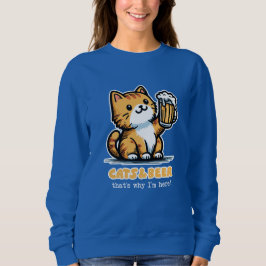 Katzen und Bier 2 Sweatshirt