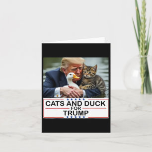 Katzen und Enten für Trump 2024 Kätzchen und Enten Karte