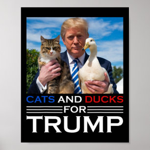 Katzen und Enten für Trump 2024 Kätzchen und Enten Poster