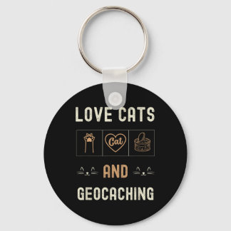 Katzen und Geocaching Kätzchen Haustiere Männer Fr Schlüsselanhänger