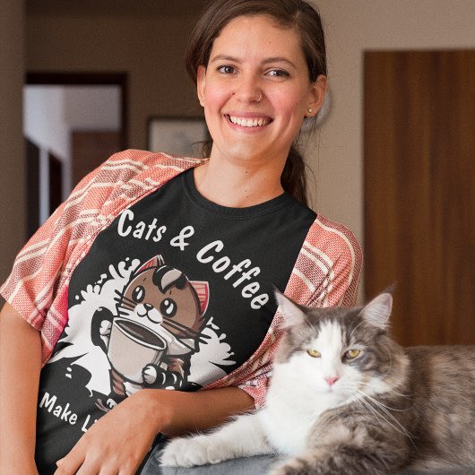 Katzen und Kaffee machen das Leben zu einem eigens T-Shirt