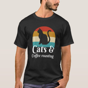 Katzen und Kaffee rösten T-Shirt