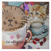 Katzen und Kaffee und benutzerdefinierter Text Fliese (Vorderseite)