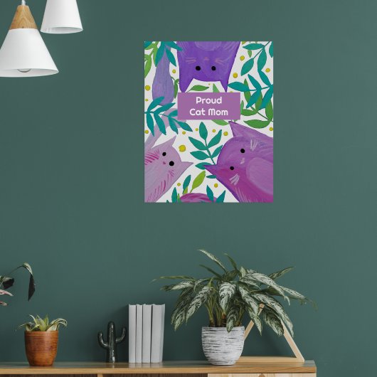 Katzen und Zweige Proud Cat Mutti Poster (Wohnzimmer 1)