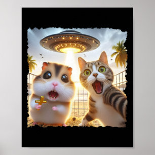 Katzen-Urlaubskreuzfahrt Hamster Selfie mit Alien  Poster