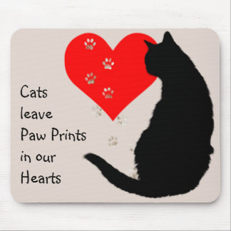 Katzen verließ in unseren Herzen Pfoten Mousepad