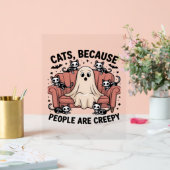 Katzen, weil die Leute gruselig witzig Geisterhadi Acrylschild (Hochzeit)