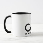 Katzen, weil Leute Tatzen-Druck-Typografie sind Tasse (Links)