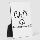 Katzen, weil Menschen sind zum Kotzen Fotoplatte (Seite)