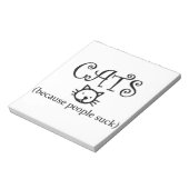 Katzen, weil Menschen sind zum Kotzen Notizblock (Rotiert)