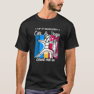 Katzen-Yoga-Haltung Yoga-Zeit 1 T-Shirt