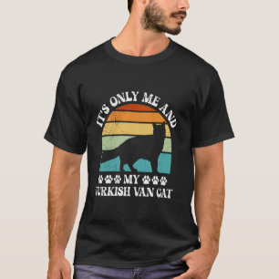 Katzenbesitzer ES IST NUR ICH UND MEINE TÜRKISCHE  T-Shirt