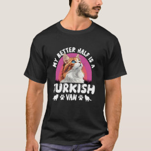 Katzenbesitzer MEIN BESSERER HALBTEIL IST EIN TÜRK T-Shirt