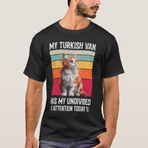 Katzenbesitzer MEIN TÜRKISCHER VAN HAT MEINE AUFME T-Shirt