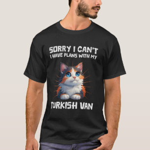 Katzenbesitzer PURRFECT VERRÜCKT NACH TURKISCH VAN T-Shirt