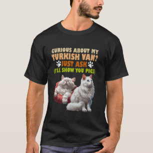 Katzenbesitzer über MEINE TÜRKISCHE VAN Funny T-Shirt