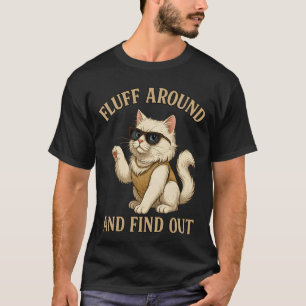 Katzenflausch herum herausfinden lustige sarkastis T-Shirt