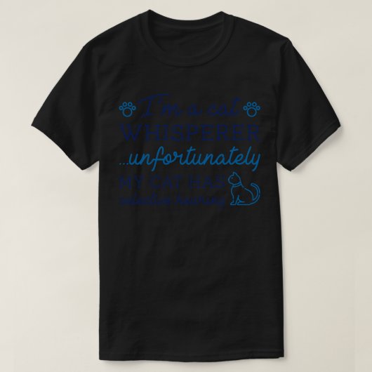 Katzenflüsterer 1 T-Shirt (Design vorne)