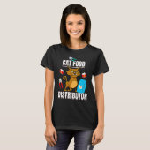 Katzenfutter Verteiler Fütterung  Katzenbesitzer F T-Shirt (Vorne ganz)