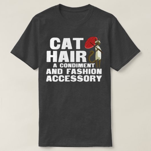 Katzenhaare, Konditorei und Modeaccessoires T-Shirt (Design vorne)