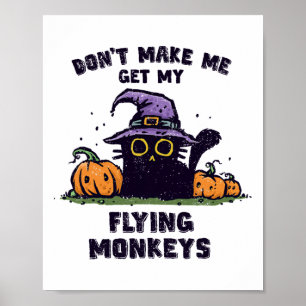 KatzenHalloween hinten - Lass mich nicht fliegen. Poster