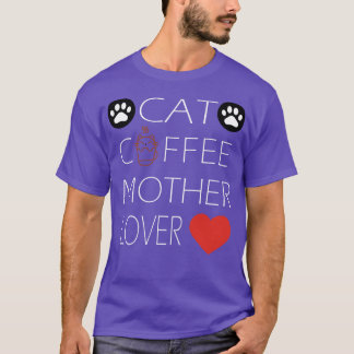 Katzenkaffeemutter Liebkatzenwelpen T-Shirt
