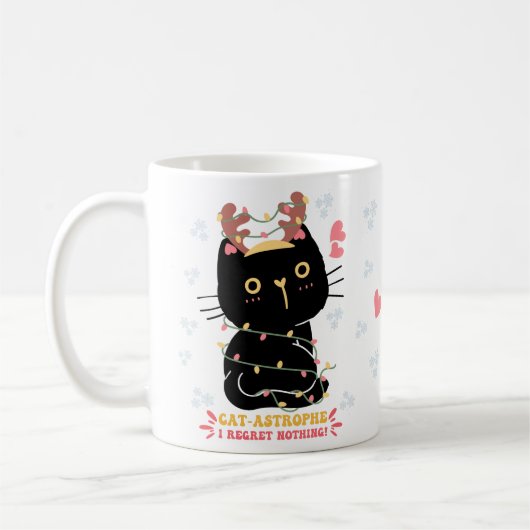 Katzenkatastrophe und ich bereue nichts sagt Kitte Kaffeetasse (Links)