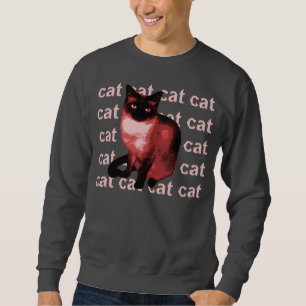 Katzenkatzen-Katzenkatze Sweatshirt