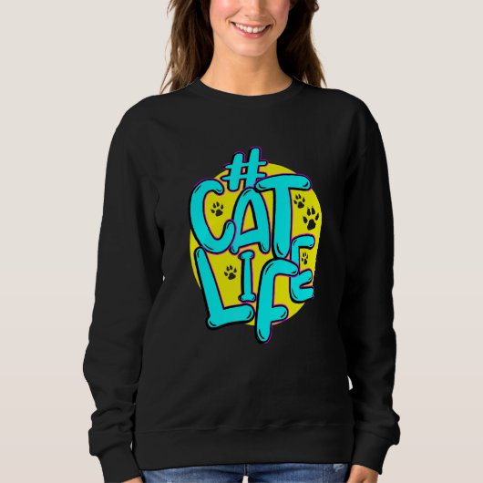 Katzenleben Sweatshirt (Vorderseite)