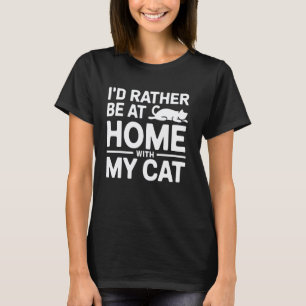 Katzenliebhaber Ich Wäre Eher Bei Mit Katze Lustig T-Shirt
