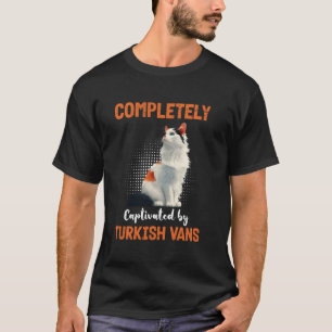 Katzenliebhaber VOLLSTÄNDIG VON TÜRKISCHEN VANS Ei T-Shirt