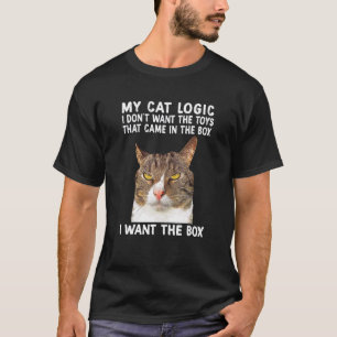 Katzenlogik I Ich will nicht die Jungs aus der Sch T-Shirt