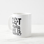 Katzenmama-Leben ist korrekt Kaffeetasse (Vorderseite Links)