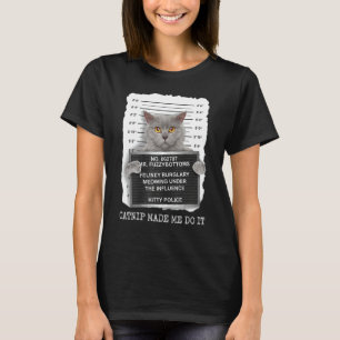 Katzenminze brachte mich dazu 3 T-Shirt