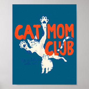 Katzenmutter Club Lustiger Katzenliebhaber Haustie Poster