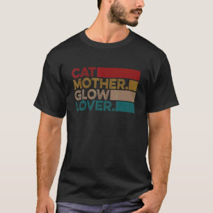 Katzenmutter Glow   Hautästhetikerin Hautpflege T-Shirt