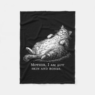 Katzenmutter, ich bin aber nur Haut und Knochen fü Fleecedecke
