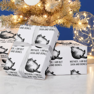 Katzenmutter, ich bin aber nur Haut und Knochen fü Geschenkpapier