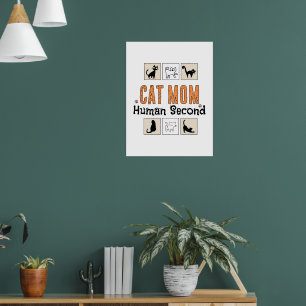 Katzenmutter Mensch Zweiter Lustige Katzenmutter I Poster
