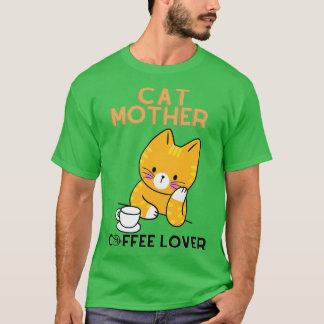 Katzenmütterkaffeeblover 2 T-Shirt
