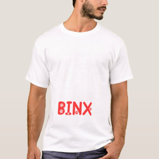 Katzenname Binx Geschenke Alles was ich brauche is T-Shirt