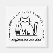 Katzenpapa und Kaffeeliebhaber Hipster Magnet (Vorne)