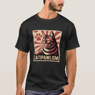 Katzenpfötismus Lustiges Katzenliebhaber-Meme Sowj T-Shirt