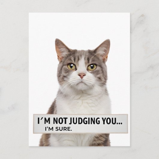 Katzenspruch mit sarkastischer Note Minimal Art Postkarte (Vorderseite)