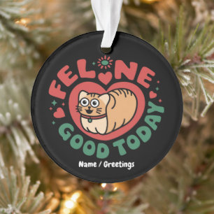 Katzenstimmung Heute Whimsical Katzen-Design Ornament