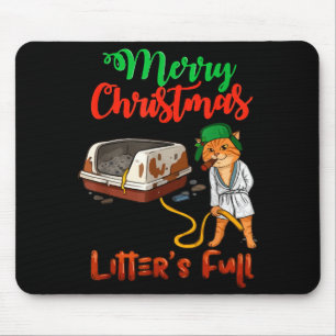 Katzenstreu ist voll Weihnachten Lustige Katzenlie Mousepad