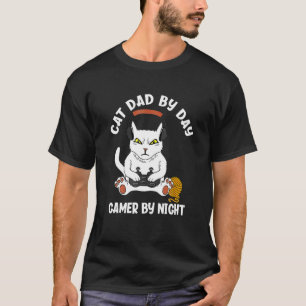 Katzenvater bei Tag, Gamer bei Nacht, lustiges Gam T-Shirt