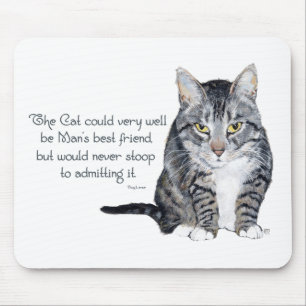 Katzenweisheit - und Freundschaft Mousepad