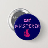 "Katzewhisperer-" Katzen-Liebhaber-Geschenke Button (Vorne & Hinten)