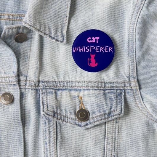 "Katzewhisperer-" Katzen-Liebhaber-Geschenke Button (Beispiel)